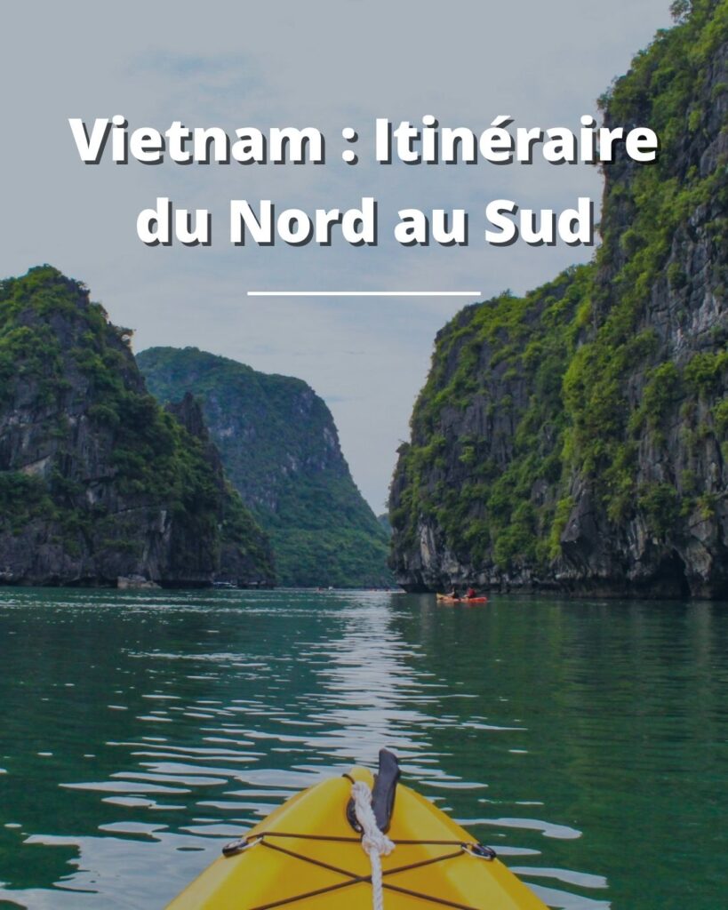 Vietnam itinéraire