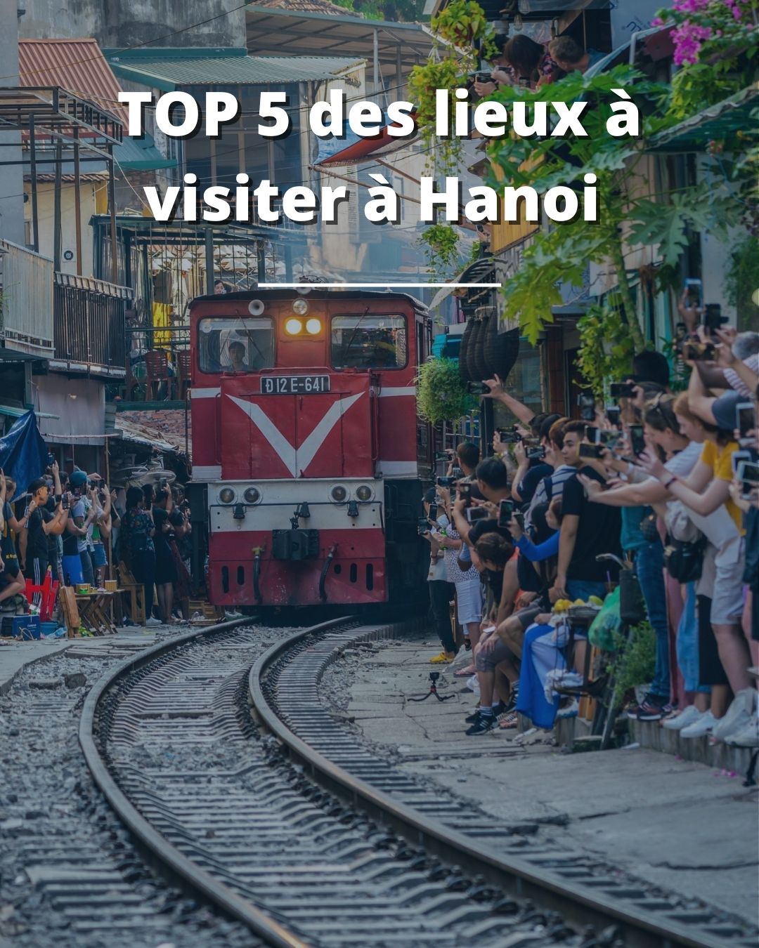 Top 5 lieux a visiter a Hanoi